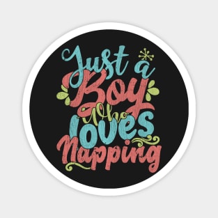 Just A Boy Who Loves Napping Gift graphic Magnet